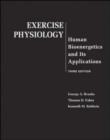 Image for Exercise physiology  : human bioenergetics and its applications