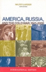 Image for America, Russia, and the Cold War 1945-2000