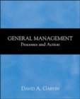 Image for General Management : Processes and Action