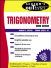 Image for Schaum&#39;s outline of theory and problems of trigonometry  : with calculator based solutions