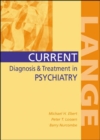 Image for Current Diagnosis &amp; Treatment in Psychiatry