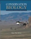 Image for Conservation biology  : foundations, concepts, applications