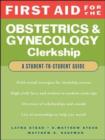 Image for First Aid for the Obstetrics and Gynecology Clerkship