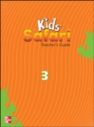 Image for Kids&#39; Safari Teacher&#39;s Guide 3 : Level 3 