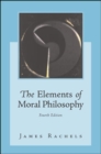 Image for The Elements of Moral Philosophy with Dictionary of Philosophical Terms