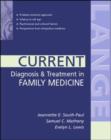 Image for Current Diagnosis and Treatment in Family Medicine