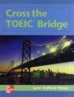 Image for Cross the Toeic Bridge