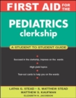 Image for First Aid for the Pediatrics Clerkship