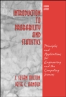 Image for Introduction to Probability and Statistics: Principles and Applications for Engineering and the Computing Sciences