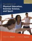 Image for Foundations of Physical Education, Exercise Science and Sport