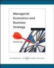 Image for Managerial economics and business strategy