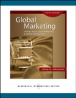 Image for Global Marketing : Foreign Entry, Local Marketing and Global Management