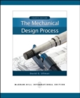Image for The Mechanical Design Process (Int&#39;l Ed)