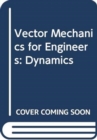 Image for Vector Mechanics for Engineers