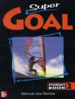 Image for SUPER GOAL STUDENT BOOK 2