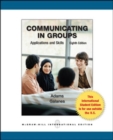 Image for Communicating in Groups: Applications and Skills