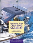 Image for Optimize Your Cruising Sailboat: 101 Ways to Make Your Sailboat Better