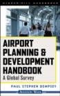 Image for Airport Planning &amp; Development Handbook: A Global Survey