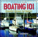 Image for Boating 101 : Essential Lessons for Boaters