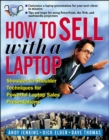Image for How to sell with a laptop  : shoulder-to-shoulder techniques for powerful laptop sales presentations