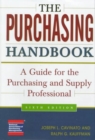 Image for The Purchasing Handbook: A Guide for the Purchasing and Supply Professional