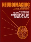 Image for Neuroimaging  : a companion to Adams and Victor&#39;s principles of neurology