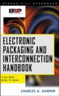 Image for Electronic Packaging and Interconnection Handbook