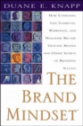 Image for The brand mindset  : five essential strategies for building brand advantage throughout your company