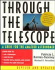 Image for Through the Telescope: A Guide for the Amateur Astronomer, Revised Edition