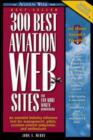 Image for 300 Best Aviation Web Sites