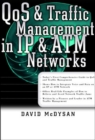 Image for QoS and Traffic Management in IP and ATM Networks
