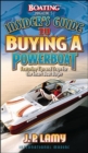 Image for Boating Magazine&#39;s Insider&#39;s Guide to Buying a Powerboat: Featuring Tips and Traps for the Smart Boat Buyer