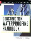 Image for CONSTRUCTION WATERPROOFING HANDBOOK