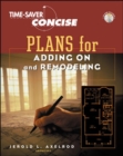 Image for Time-saver standards concise plans for adding on and remodeling