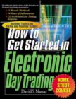 Image for How to Get Started in Electronic Day Trading