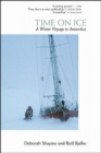 Image for Time on Ice: A Winter Voyage to Antarctica