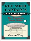 Image for Get your captain&#39;s license  : the complete study guide