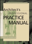 Image for Architect&#39;s professional practice manual