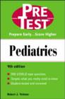 Image for Pediatrics  : preTest self-assessment and review
