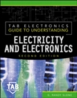 Image for Tab Electronics Guide to Understanding Electricity and Electronics