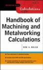 Image for Handbook of Machining and Metalworking Calculations