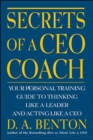 Image for Secrets of a CEO coach  : your personal training guide to thinking like a leader and acting like a CEO