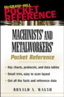 Image for Machinists&#39; and metal workers&#39; pocket reference