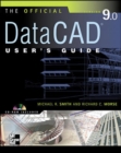 Image for The official DataCAD user&#39;s guide