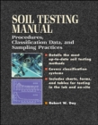 Image for Soil Test Manual : Procedures, Classification Data and Sampling Practices