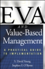 Image for EVA and value based management  : a practical guide to implementation