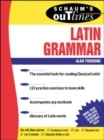 Image for Schaum&#39;s outline of Latin grammar