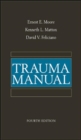 Image for Trauma Manual, Fourth Edition