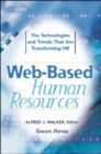 Image for Web-based human resources  : the technologies and trends that are transforming HR