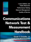 Image for Communications network test and measurement handbook.